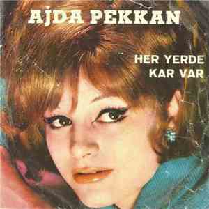 Ajda Pekkan - Her Yerde Kar Var / Onyedi Yaşında