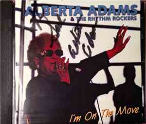 Alberta Adams & The Rhythm Rockers - I'm On The Move