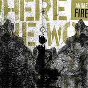 Anime Fire - Where The Wolves Fear To Tread