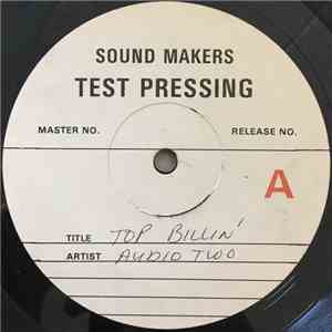 Audio Two - Top Billin' (Remixes)