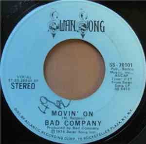 Bad Company  - Movin' On
