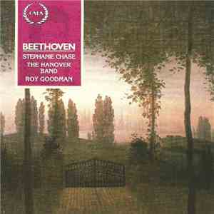 Beethoven, Stephanie Chase, The Hanover Band, Roy Goodman - Violin Concerto ...