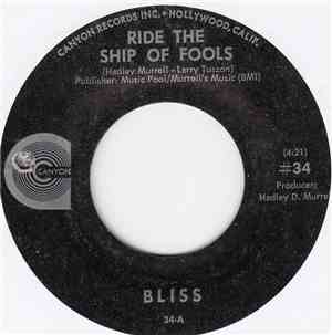 Bliss  - Ride The Ship Of Fools / Gangster Of Love