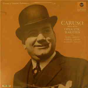 Caruso - Operatic Rarities