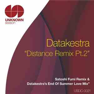 Datakestra - Distance Remix Pt.2