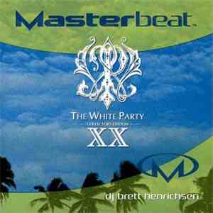 DJ Brett Henrichsen - The White Party XX (Collectors Edition)