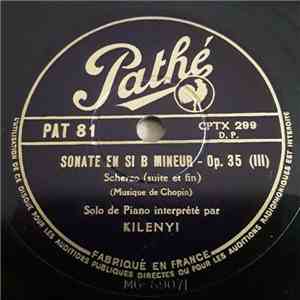 Edward Kilenyi - Sonate En Si B Mineur Op 35
