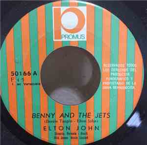 Elton John - Benny And The Jets / Grey Seal
