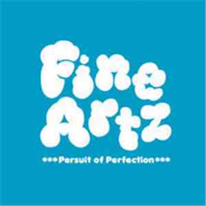 Fine Artz - Persuit Of Perfection