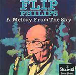 Flip Phillips - A Melody From The Sky