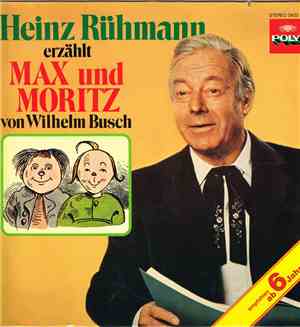 Heinz Rühmann, Wilhelm Busch - Heinz Rühmann Erzählt Max Und Moritz Von Wil ...
