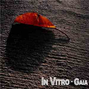 In Vitro  - Gaia