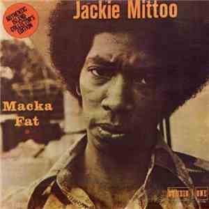 Jackie Mittoo - Macka Fat