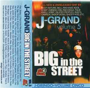 J-Grand - Volume 5: Big In The Street