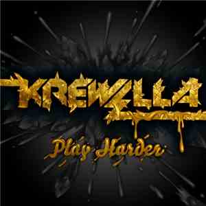 Krewella - Play Harder