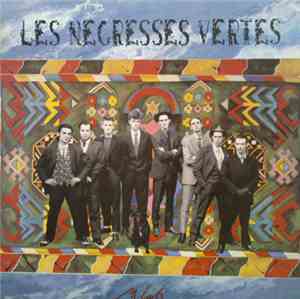 Les Negresses Vertes - Mlah