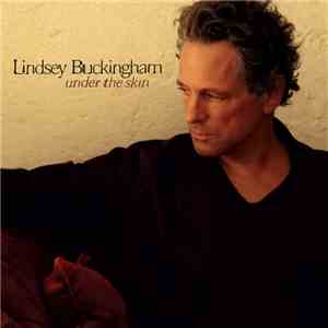 Lindsey Buckingham - Under The Skin