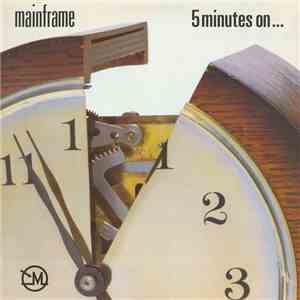 Mainframe  - 5 Minutes On...