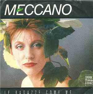 Meccano  - Le Ragazze Come Me