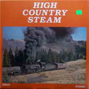 No Artist - High Country Steam