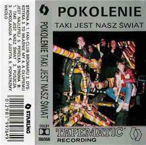 Pokolenie - Taki Jest Nasz Świat