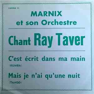 Ray Taver - C'est Ecrit Dans Ma Main