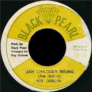 Roy Dobson - Jah Children Rising