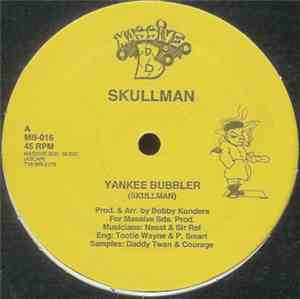Skullman / Lady Venus - Yankee Bubbler / Cry For De Goode Goode