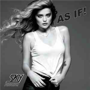 Sky Ferreira - As If!