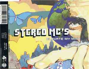 Stereo MC's - Elevate My Mind