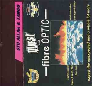 Stu Allan & Tango - Quest & Fibre Optic - Easter Special