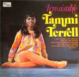 Tammi Terrell - Irresistible Tammi Terrell