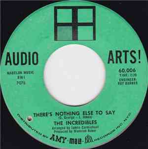 The Incredibles  - There's Nothing Else To Say / Another Dirty Deal