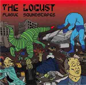 The Locust - Plague Soundscapes