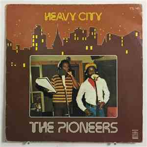 The Pioneers - Heavy City