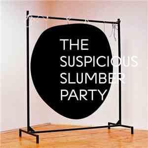The Pololáníks - The Suspicious Slumber Party