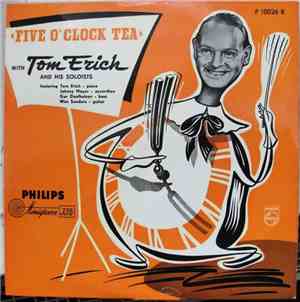 Tom Erich And His Soloists - Five O' Clock Tea