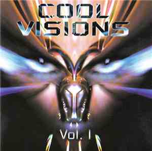 Various - Cool Visions Vol. 1