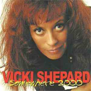 Vicki Shepard - Somewhere 2000