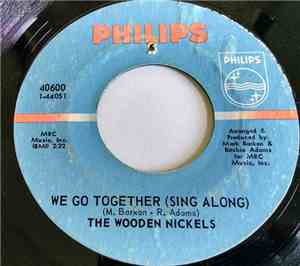 Wooden Nickels - We Go Together