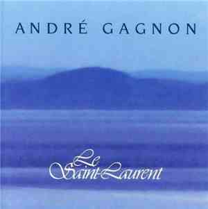 André Gagnon - Le Saint-Laurent