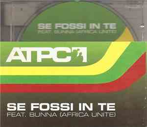 ATPC - Se Fossi In Te