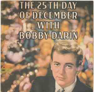 Bobby Darin - The 25th Day Of December