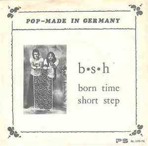 B.S.H. - Born Time