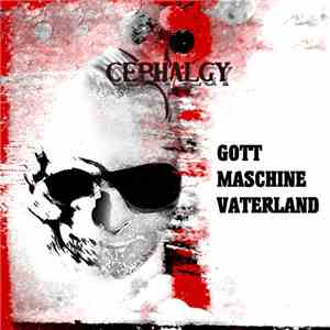 Cephalgy - Gott Maschine Vaterland