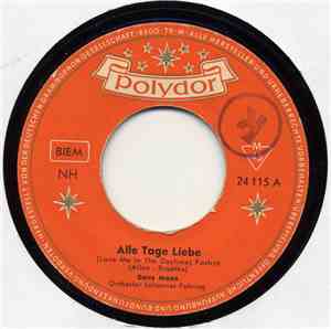 Dany Mann / Dany Mann - Günther Frank - Alle Tage Liebe / Wir Versteh'n Uns ...