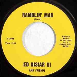 Ed Bisiar III And Friends - Ramblin' Man / Sandcrab Blues