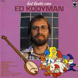 Ed Kooyman - Het Beste Van Ed Kooyman