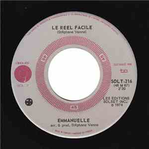Emmanuelle - Le Reel Facile / Mariage D'Amour