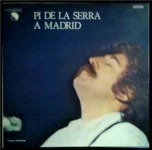 Francesc Pi De La Serra - Pi De La Serra A Madrid